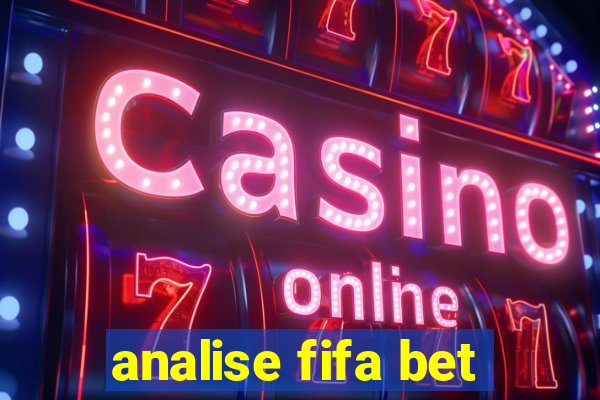 analise fifa bet